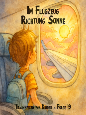 cover image of Traumreisen für Kinder, Folge 19